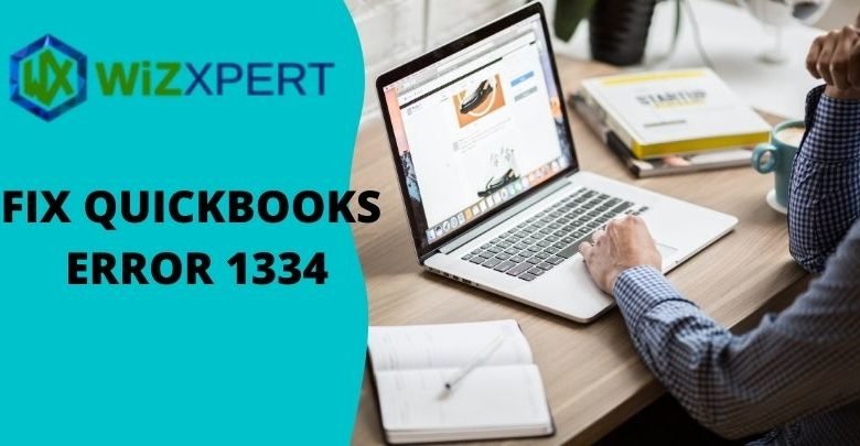 QuickBooks Installation Error 1334