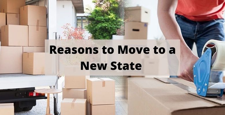 Reasons to Move to a New State