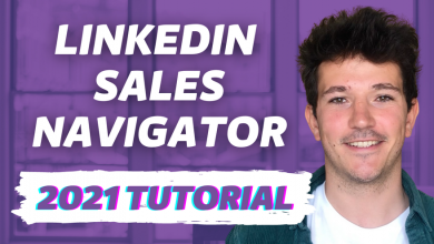 Photo of The Ultimate Guide To Using LinkedIn Sales Navigator In 2021