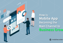 Photo of How is Mobile App Becoming the Main Channel to Business Growth?