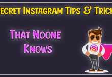 Photo of Secret Instagram Tips and Tricks Must Know In 2021