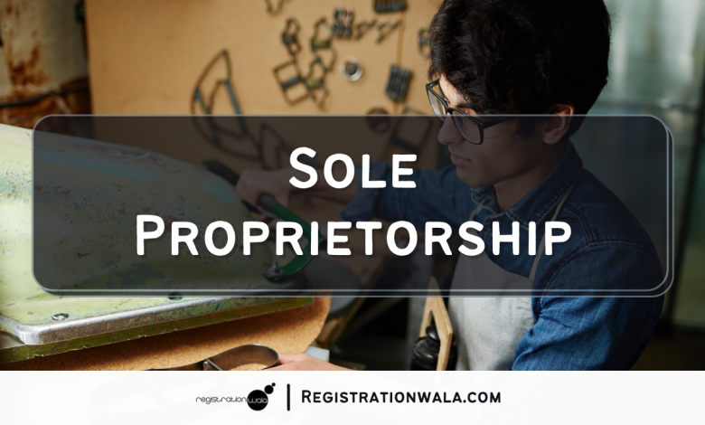 Photo of Why should you get sole proprietorship registration in India?