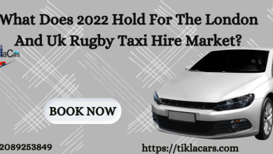 Photo of What Does 2022 Hold For The London And Uk Rugby Taxi Hire Market?