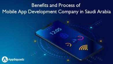 Photo of Benefits and Process of Mobile App Development Company in Saudi Arabia