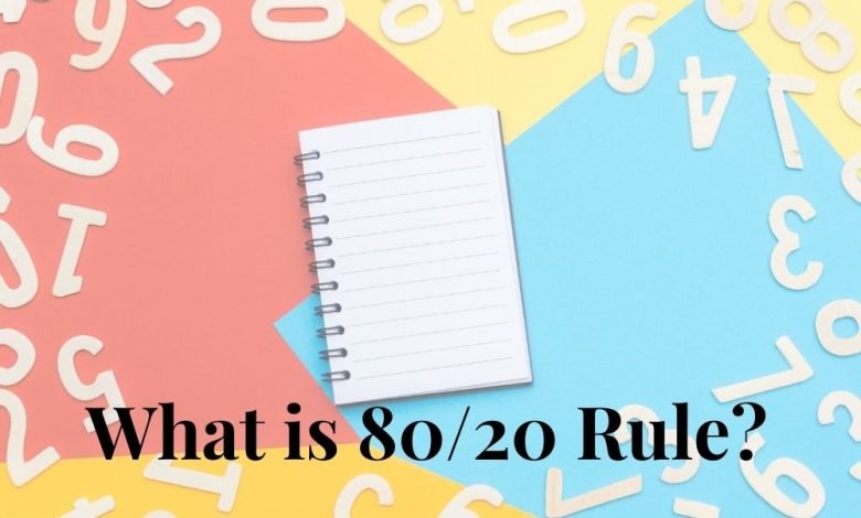 Photo of What is 80/20 Rule?