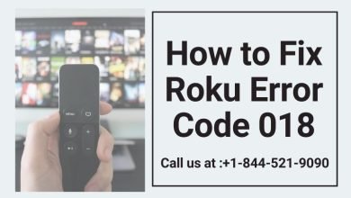 Photo of How to Fix Roku Error Code 018