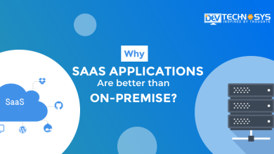 Photo of Why SaaS Applications Are Better Than On-premise
