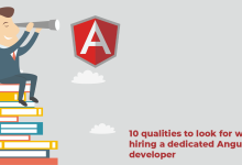 Photo of 10 qualities to look for when hiring a dedicated Angular JS developer