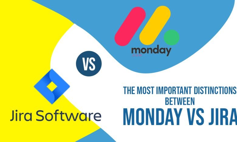 The Most Important Distinctions Between Monday Project Management vs Jira Project Management