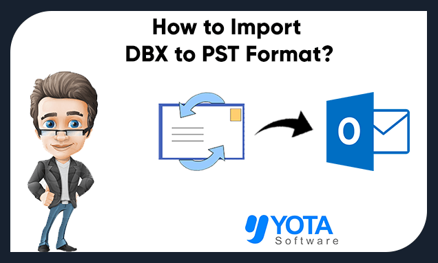 Photo of How to Convert DBX to PST Format?