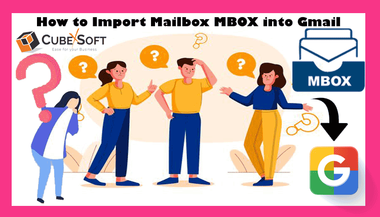 Photo of How Do I Export an MBOX Email to Gmail on Mac