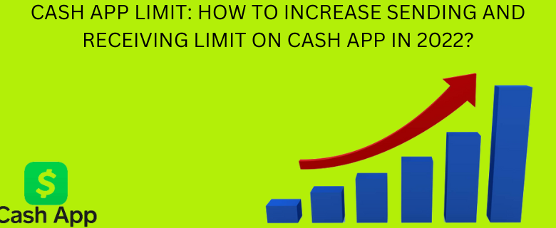 Photo of 3 Effective Methods to increase Cash App limit