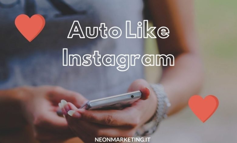 Photo of How To Auto Like On Instagram