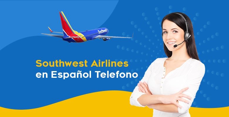 southwest airlines español teléfono
