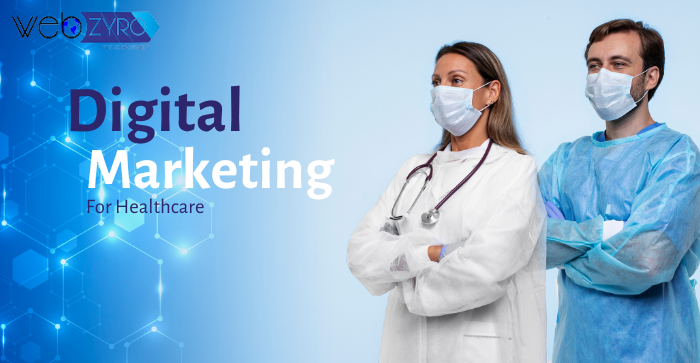 Photo of Revolutionizing Healthcare through Digital Marketing